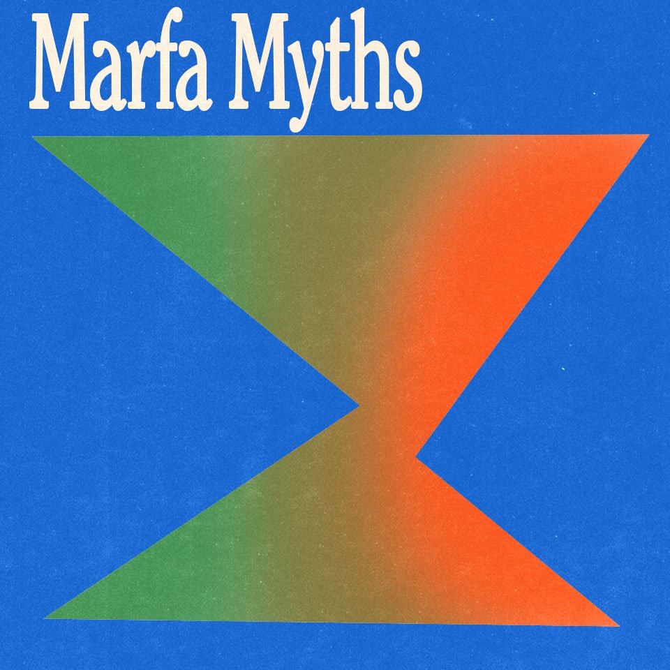 Playlist-Marfa Myths.jpg