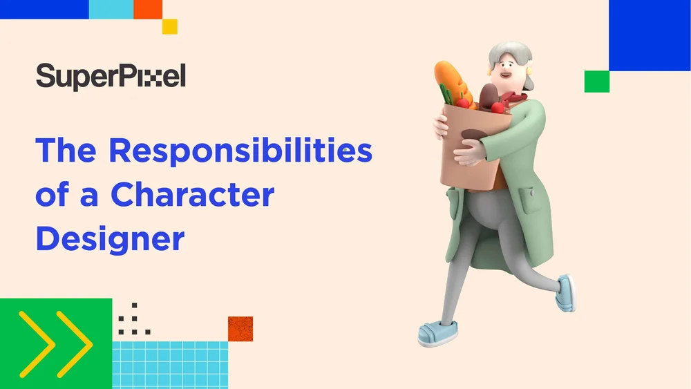 Designer Haracter The Responsibilities of a Character Designer - Superpixel