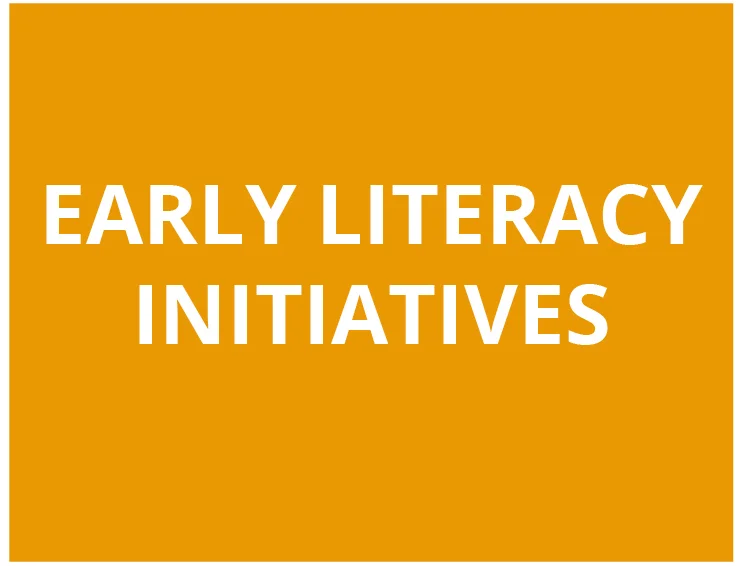 Early Literacy Initiatives