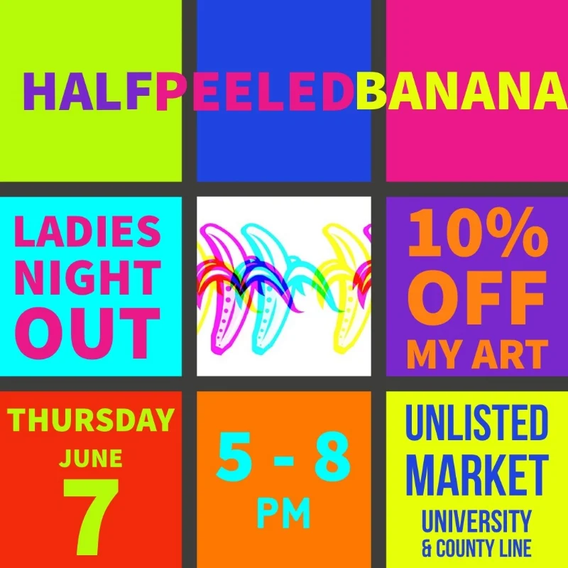June Ladies Night Out @ Unlisted!! 1st Thursdays!!