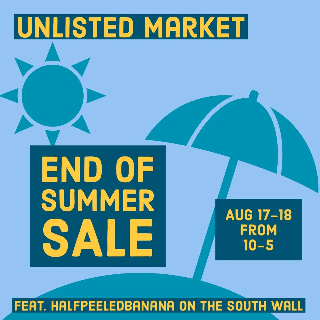 End of Summer Sale at Unlisted Market Aug 17-18