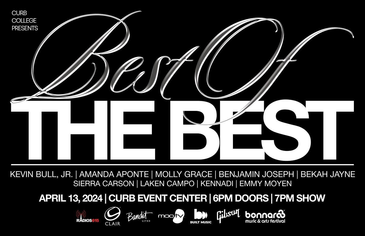 Best of the Best is tomorrow @ 7 pm in the Curb Event Center.🎸🎶