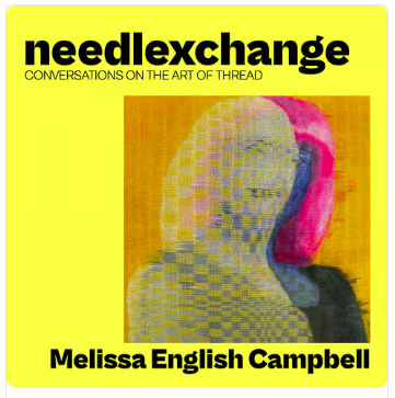 Book cover titled 'Needleexchange: Conversations on the Art of Thread' by Melissa English Campbell, featuring a pixelated, abstract portrait.