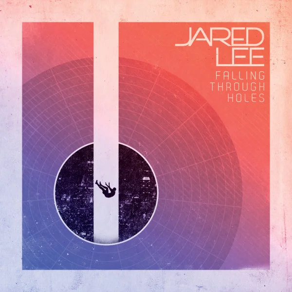 JaredLee-FallingThroughHolesEPCover.jpg