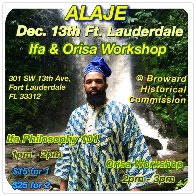 Ifa & Orisa Workshop Ft. Lauderdale