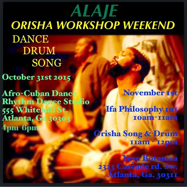 Afro-Cuban Dance, Ifa Philosophy 101 & Orisha Song