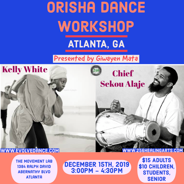 Orisha Dance Workshop (Atlanta, GA) with Kelly White &amp; Chief Sekou Alaje Presented by Giwayen Mata