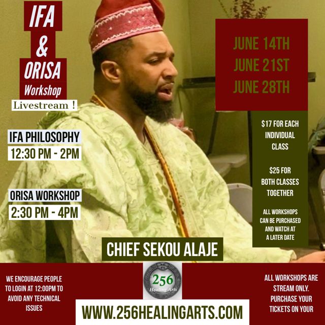 IFA &amp; ORISHA Workshop Series June 2020 With Chief Sekou Alaje (Brooklyn, NY)