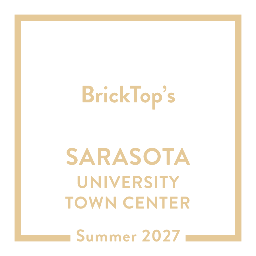 BrickTop's - Sarasota University Town Center