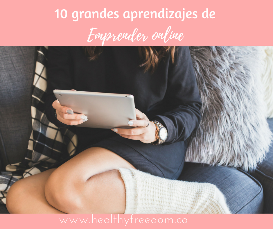 10 aprendizajes de emprender online