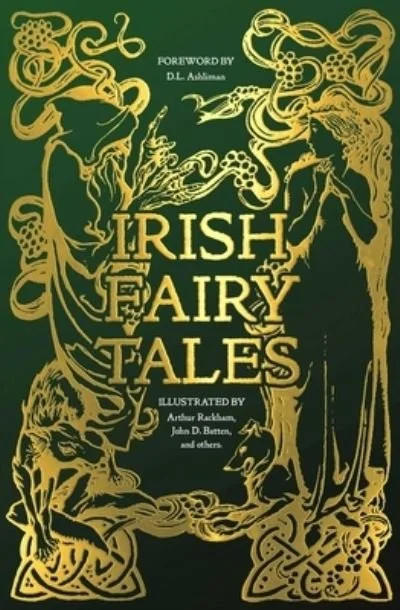 IRISH FAIRY TALES by Arthur Rackham