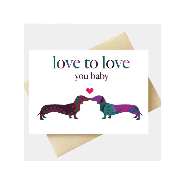 Love to Love You Baby - Dachshund Greeting Card