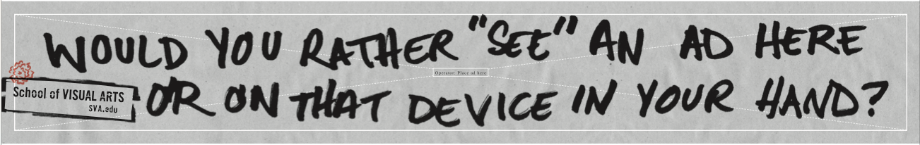 "Disruption as message"