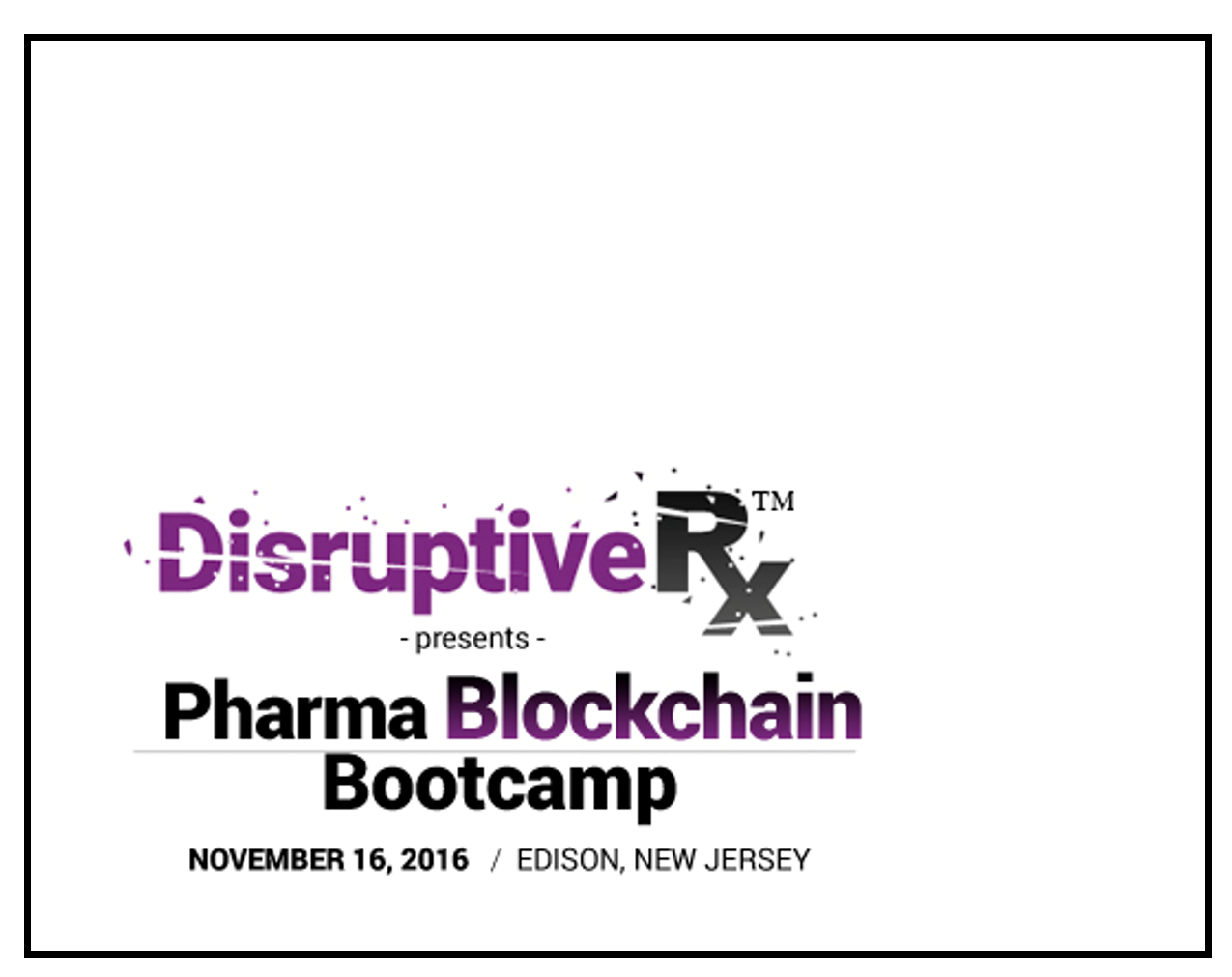 Center To Present Initial Study Findings At "Pharma Blockchain Bootcamp"
