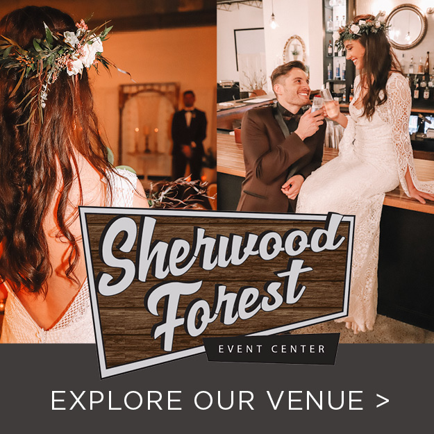 Copy of Copy of Copy of Sherwood Forest Events Center