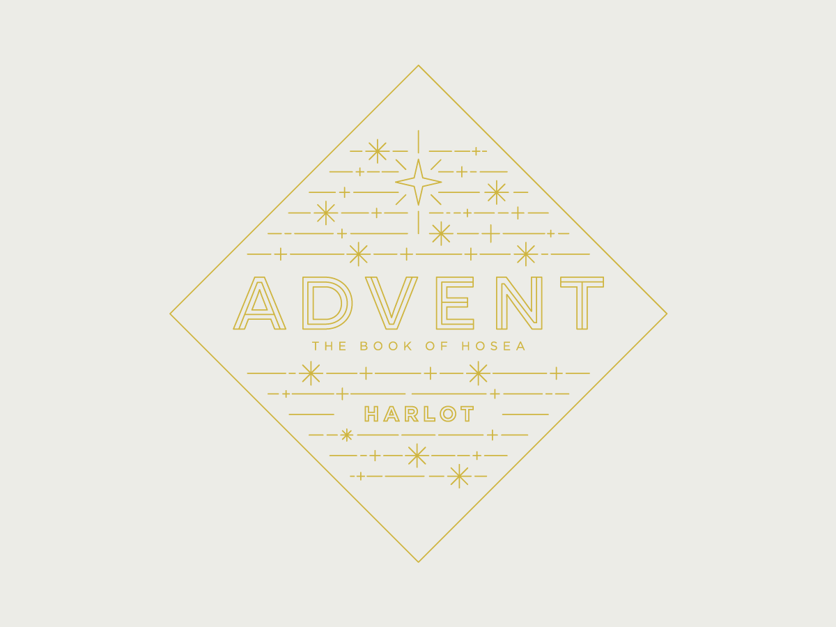 Advent Series - Harlot
