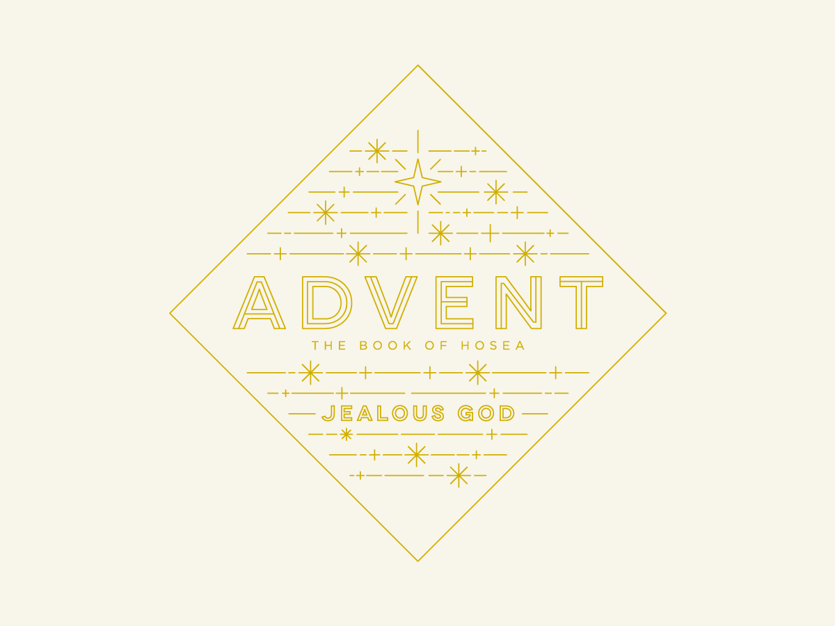 Advent Series - Jealous God
