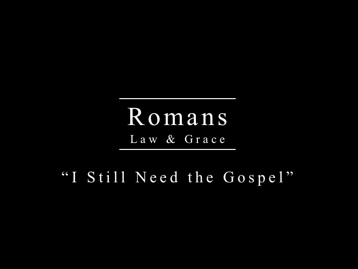 I still need the Gospel