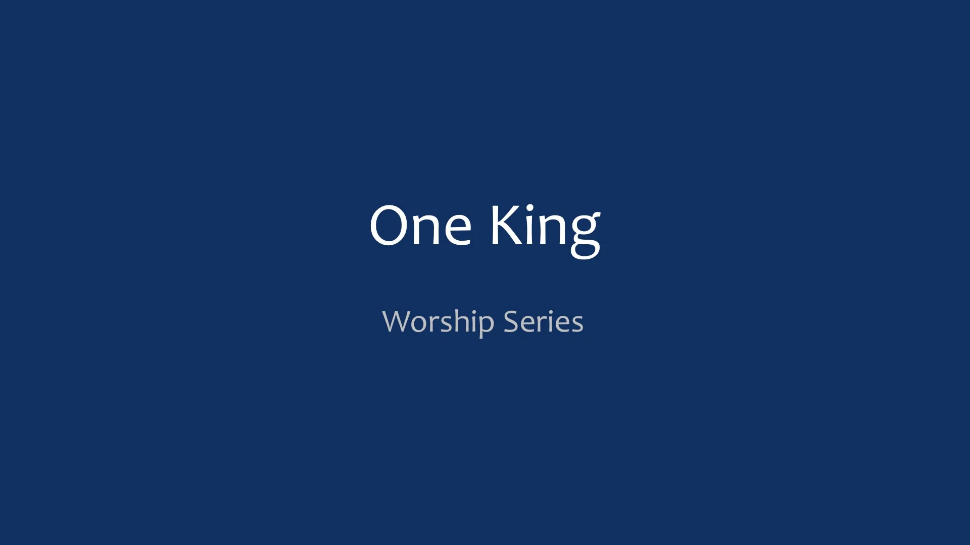 Worship Series - Only King