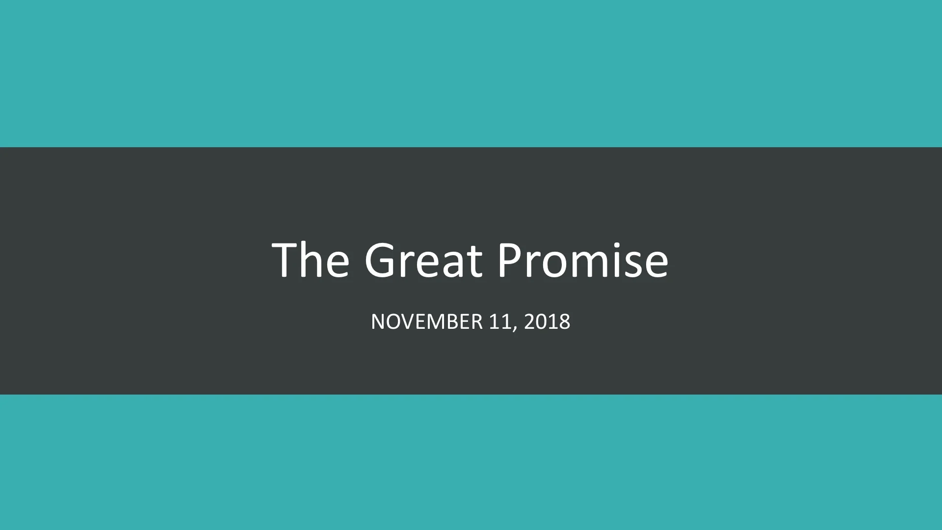 The Great Promise