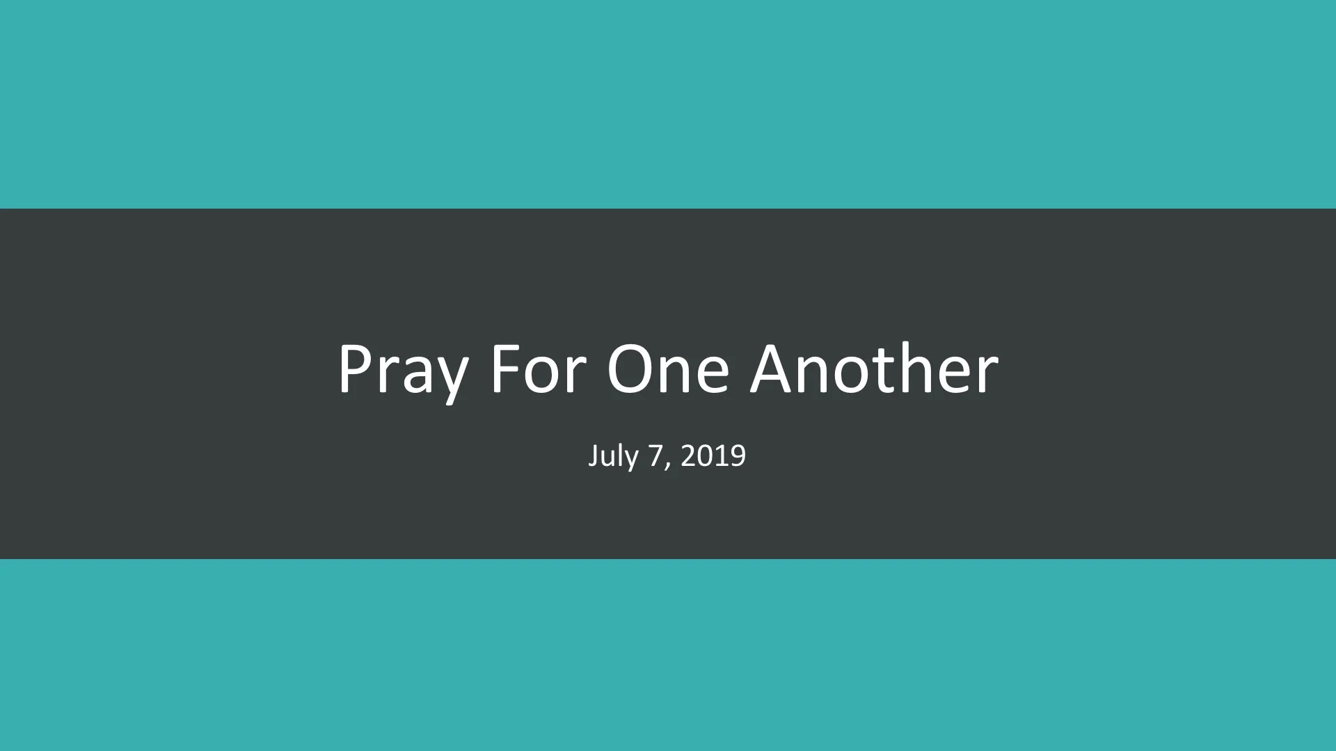 Pray For One Another