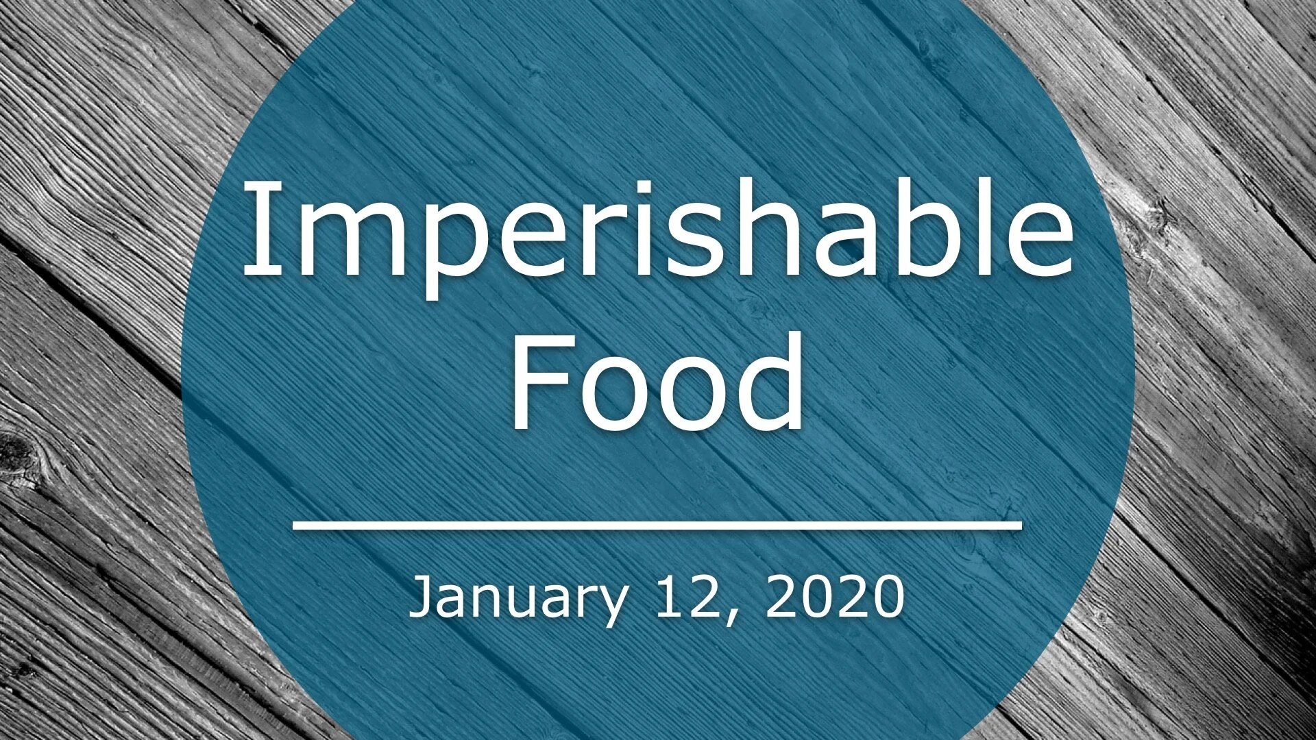 Imperishable Food