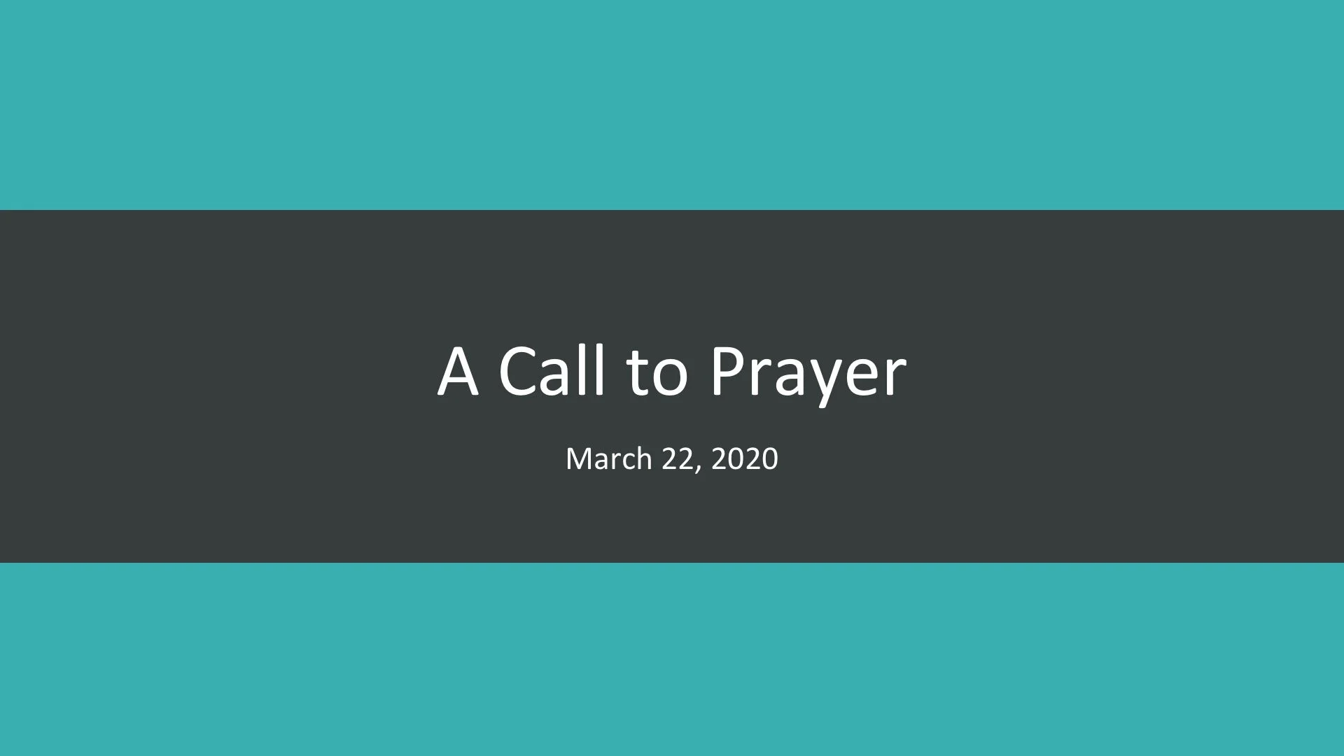 A Call to Prayer
