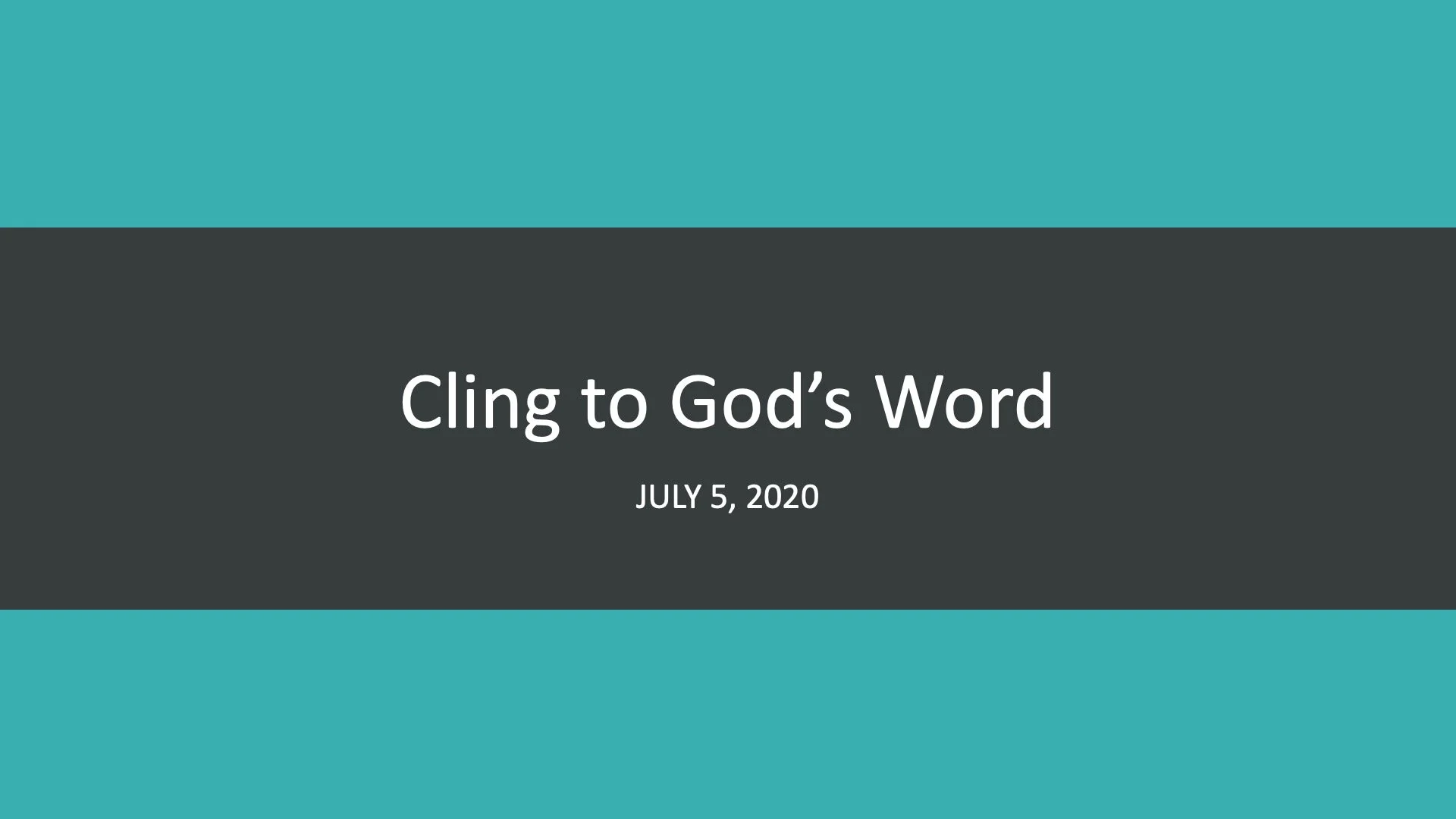 Cling to God's Word