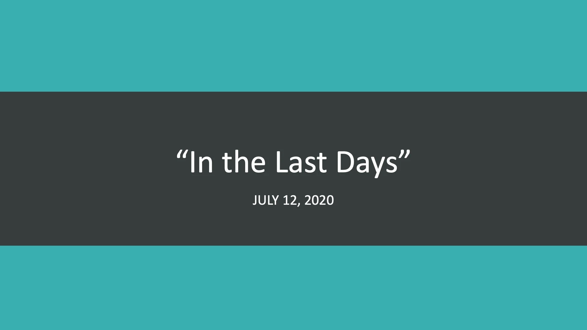 The Last Days