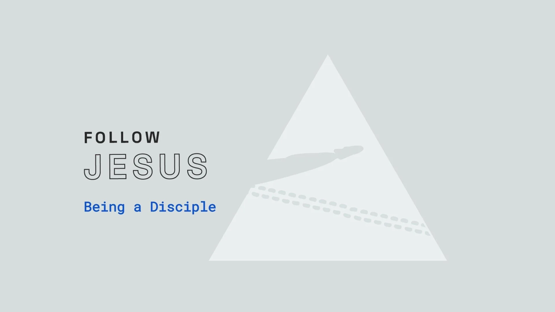Being a Disciple