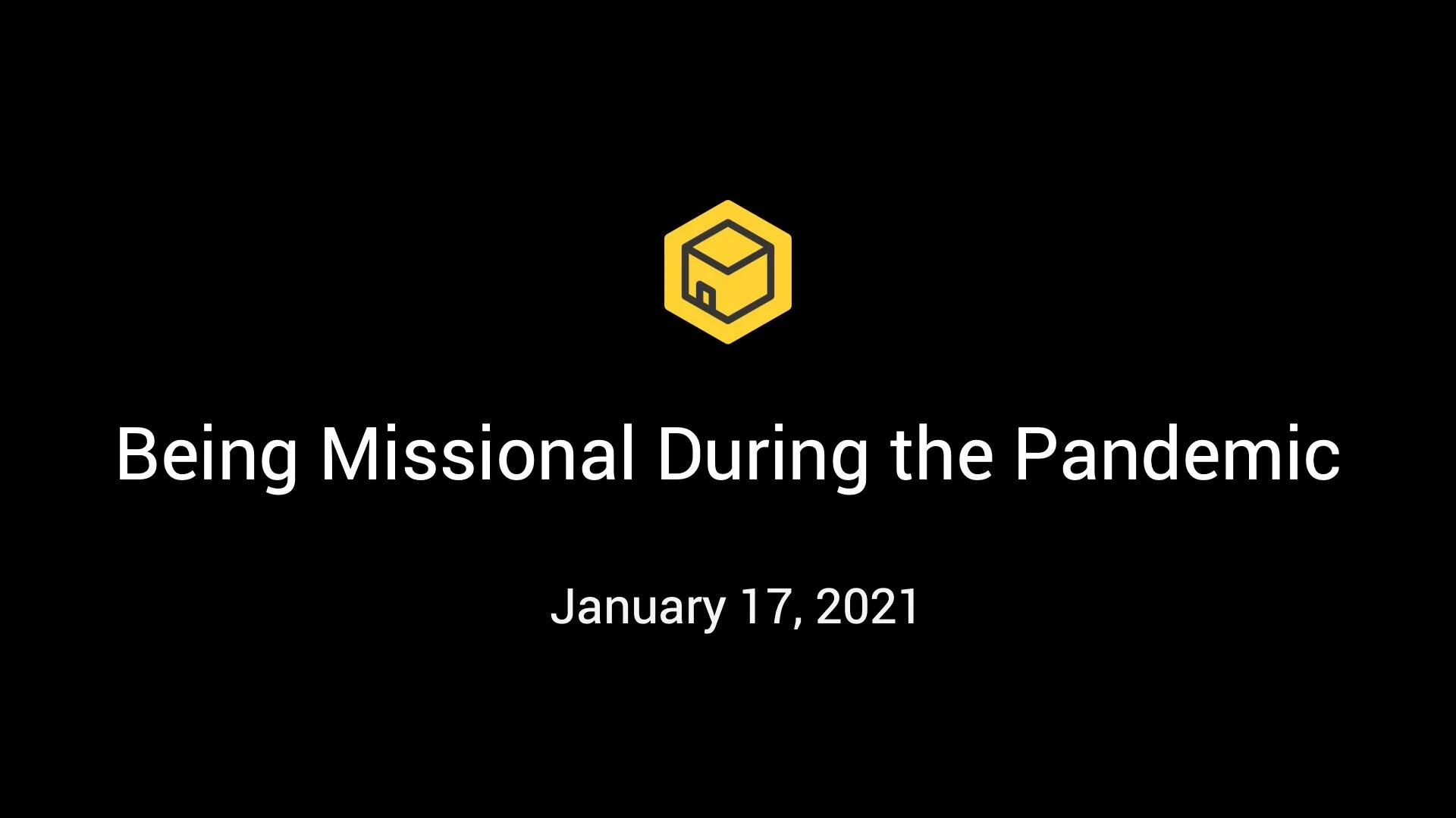 Being Missional During the Pandemic