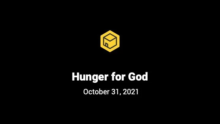 Hunger for God