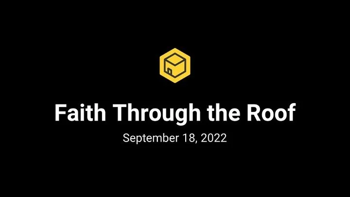 Faith Through the Roof