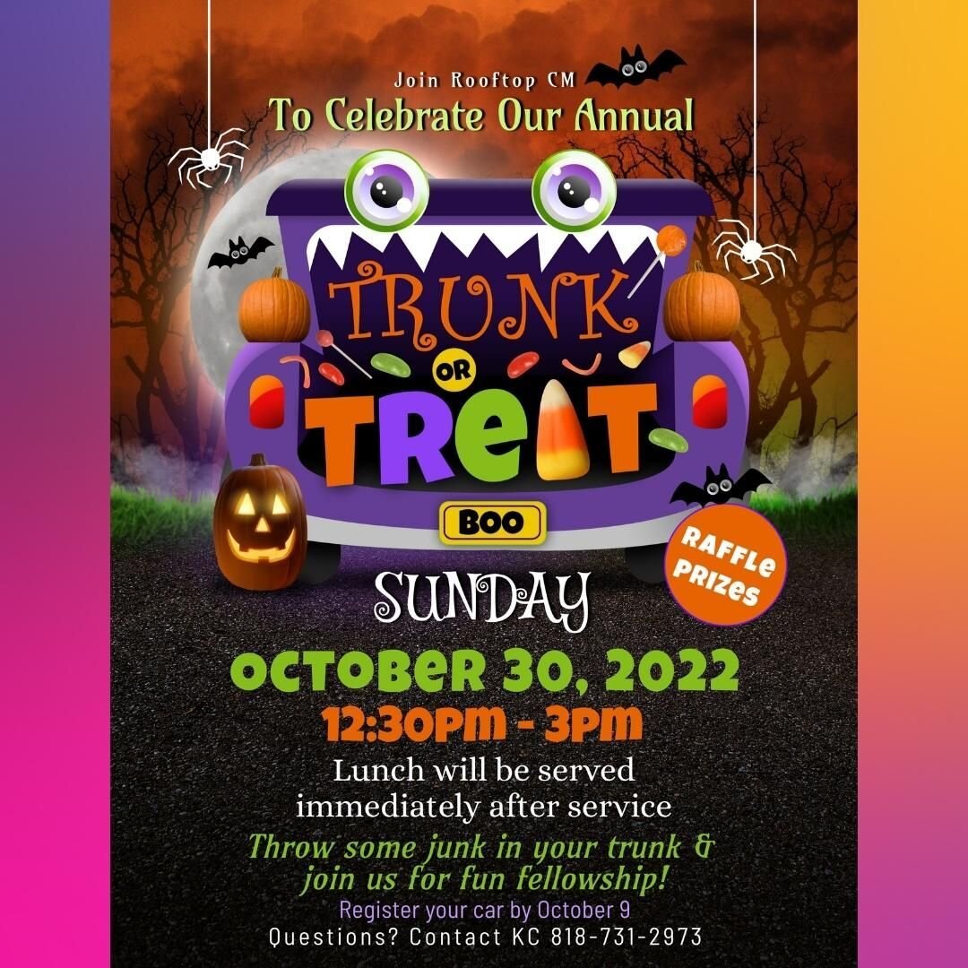 Fall Fest on October 30 from 12:30~3pm. Bring your kids and friends for a fun afternoon of trunk or treat festivities in our church parking lot. Lunch will be served immediately after service. Questions? Contact KC @ keiko@rooftopchurch.com.

See you