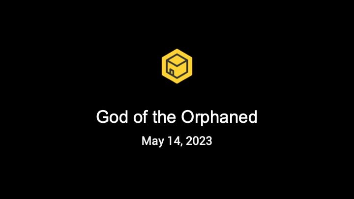 God of the Orphaned