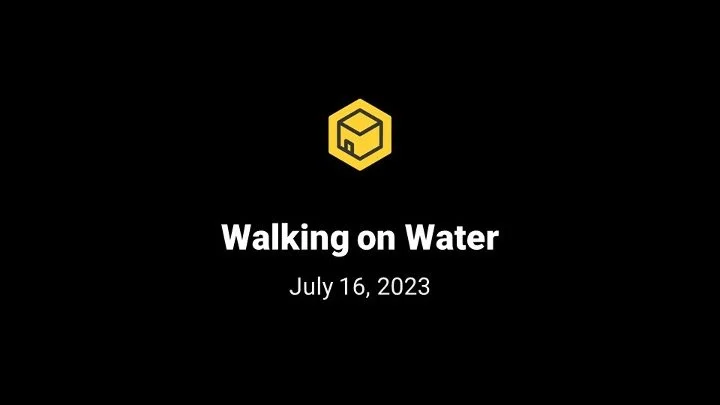 Walking on Water