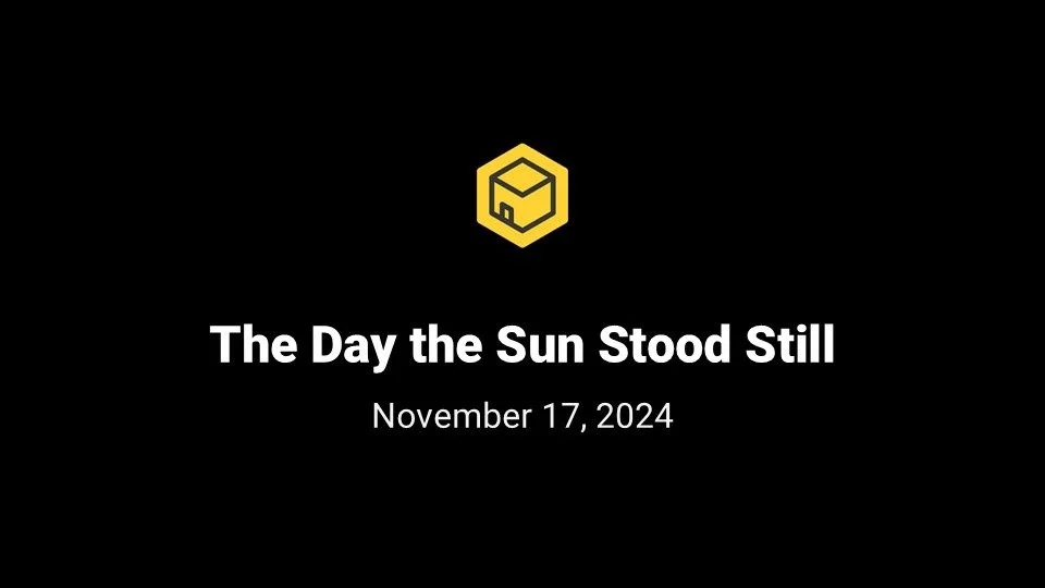 The Day the Sun Stood Still