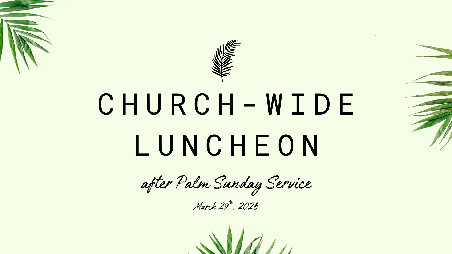 Palm Sunday Church Luncheon