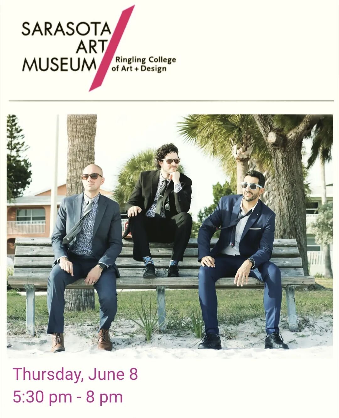 Sarasota friends! Join us at the @sarasotaartmuseum for a fun evening of Jazz Trioing on Thu. June 8th.