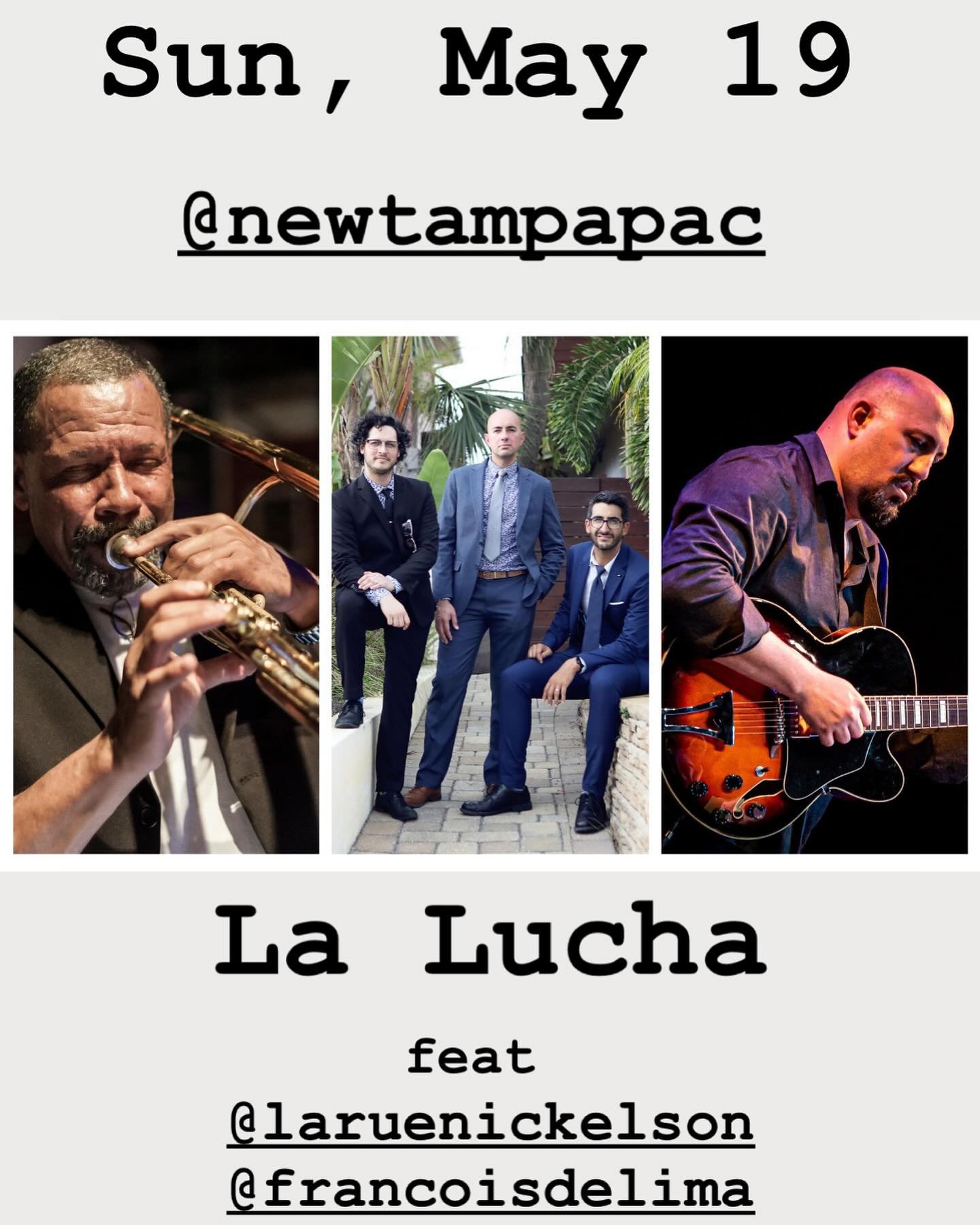Sun, May 19th @newtampapac // La Lucha &amp; Friends ft @francoisdelima &amp; @laruenickelson // 3pm 🥳