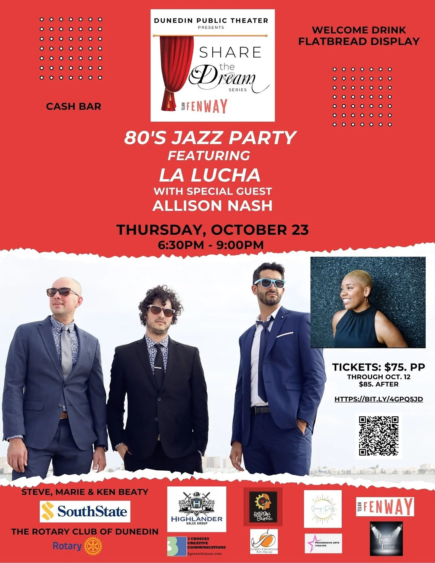 @dunedinpublictheater presents &ldquo;La Lucha Plays the 80s&rdquo; @fenwayhotel in Dunedin on Thursday, October 23rd, featuring the always amazing @alliinash on vocals. Tix at in bio!