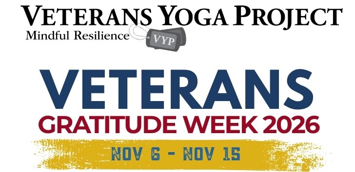Veterans Gratitude Week and Veterans Yoga Project