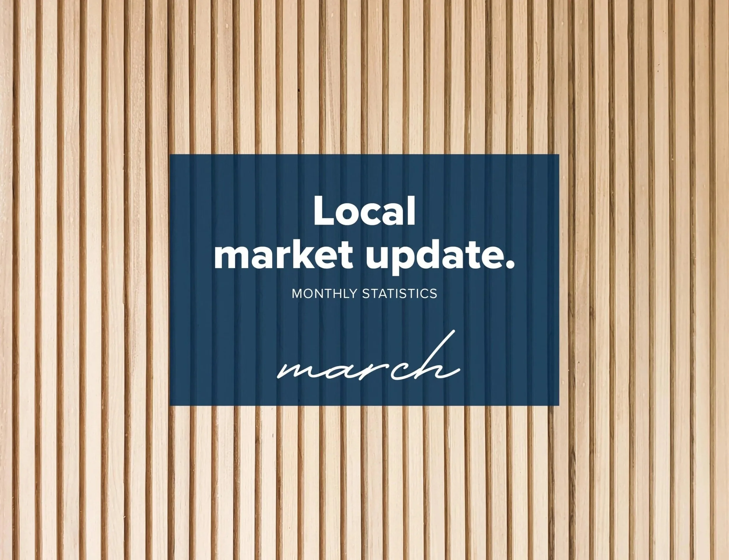 Local Market Update – March 2025