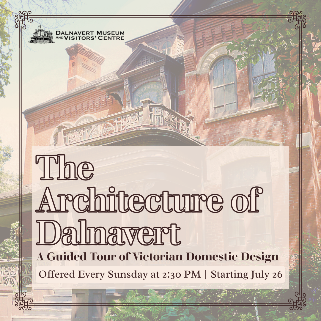 The Architecture of Dalnavert: a Guided Tour of Domestic Victorian Design