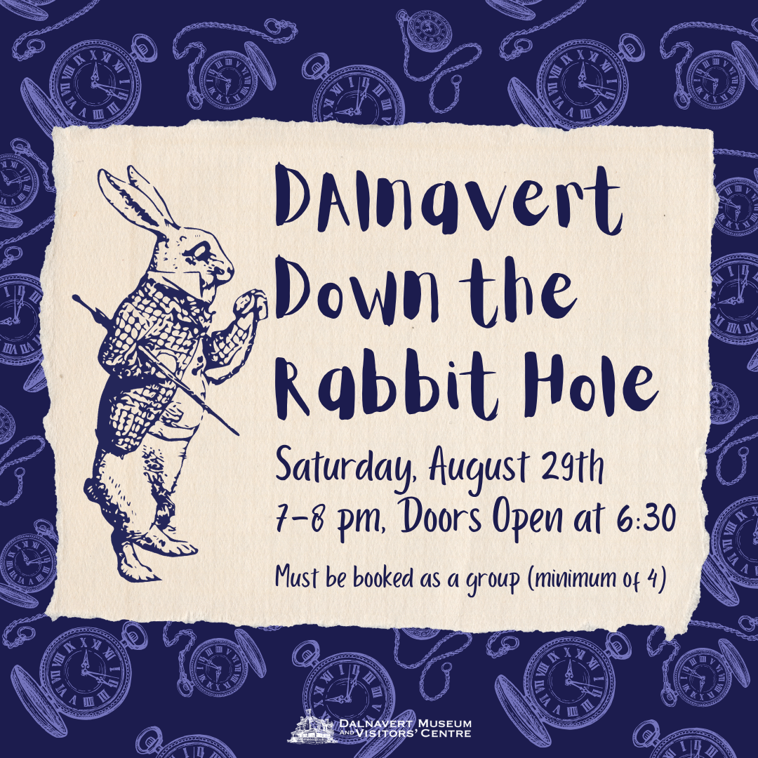 Dalnavert Down the Rabbit Hole