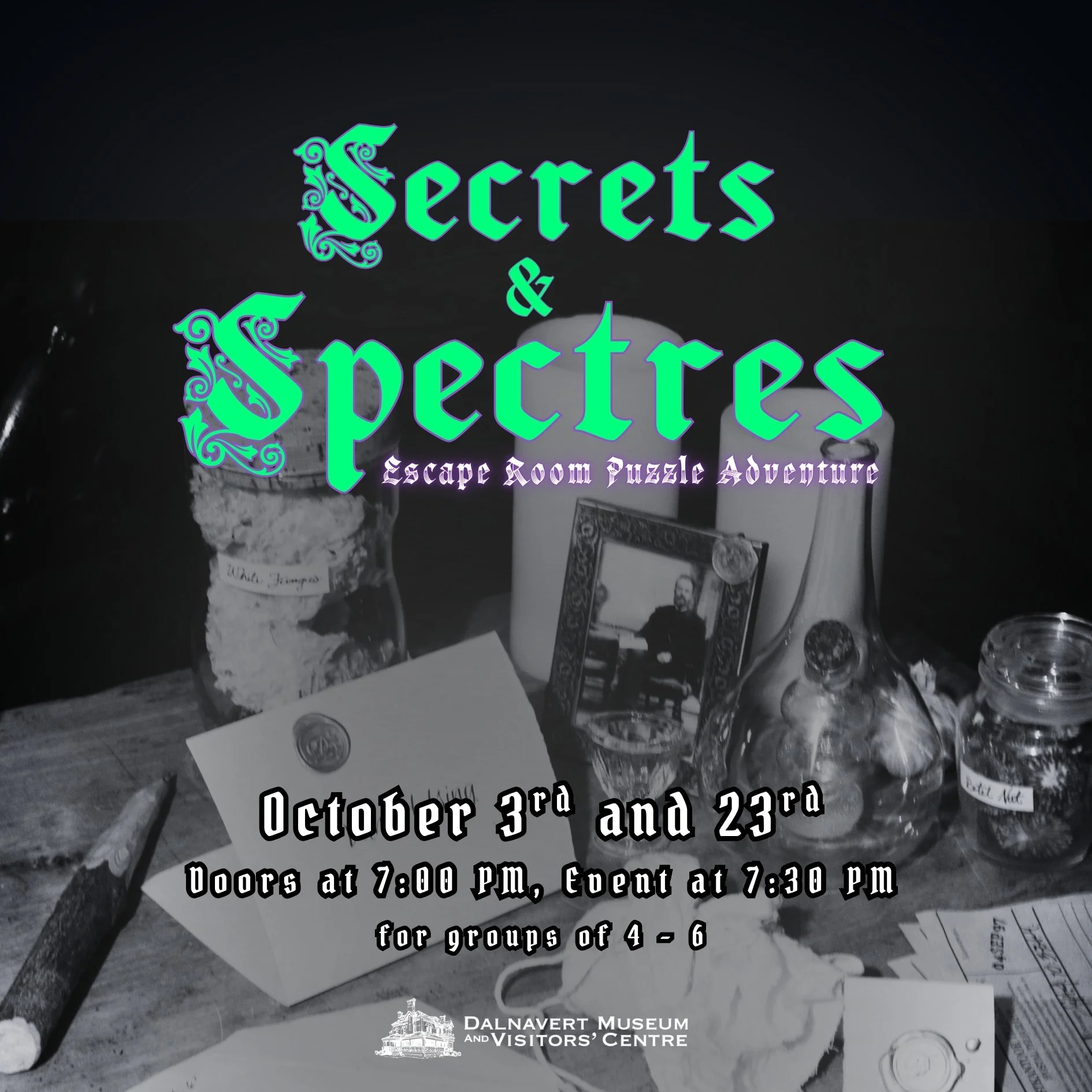 Secrets & Spectres: A Dalnavert Mystery Adventure