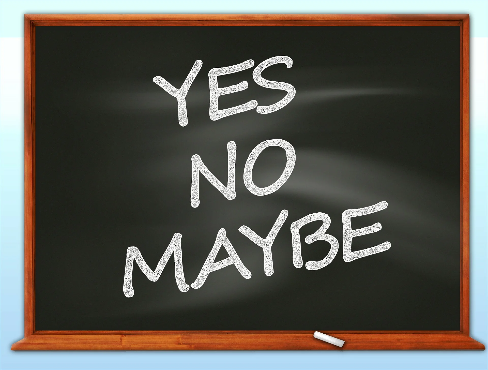 yes no maybe.jpg