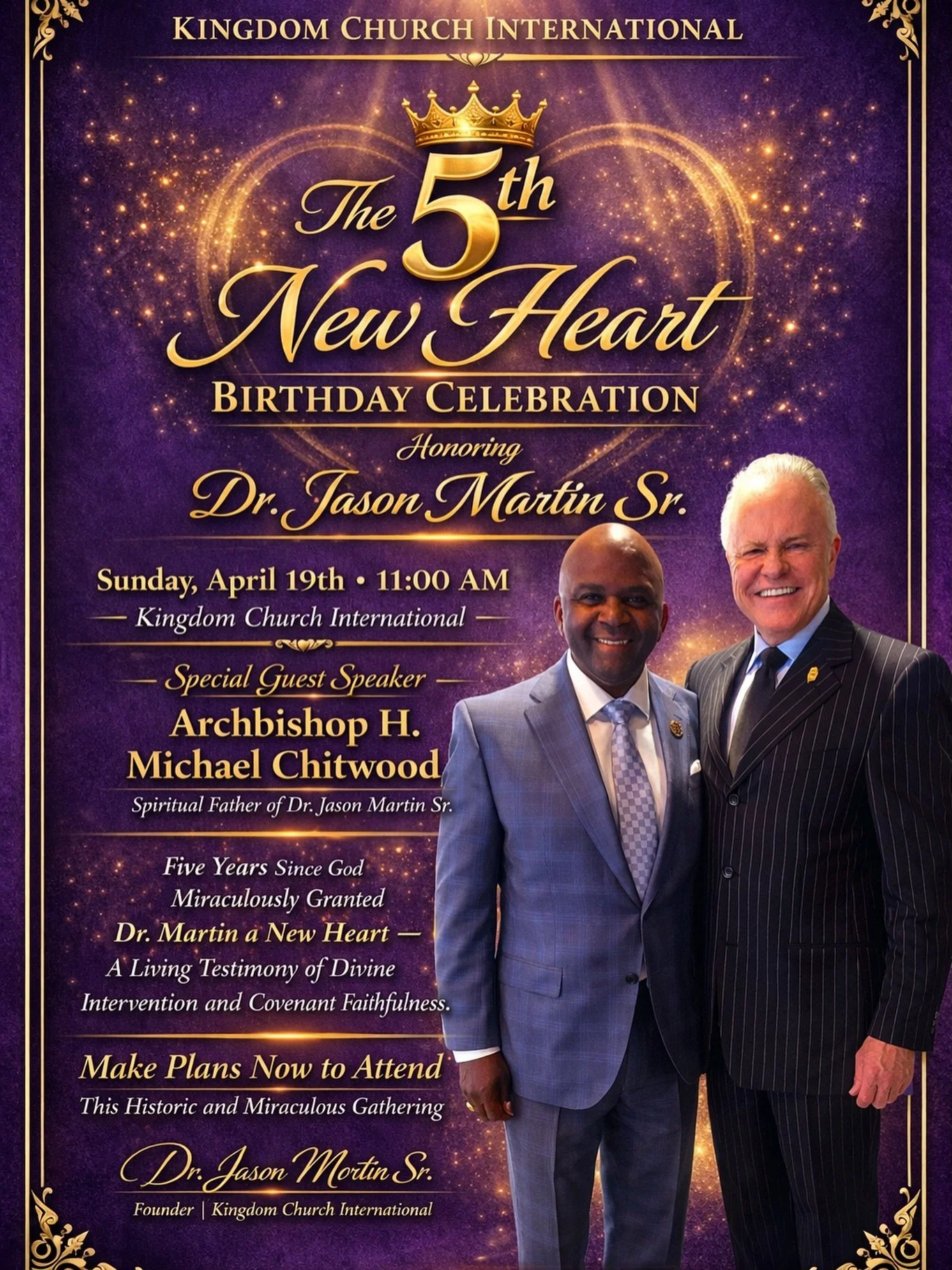 🗣️ Mark Your Calendars‼️
Join Dr. H Michael Chitwood at Kingdom Church International as we CELEBRATE Dr. Jason Martin Sr.&rsquo;s 5th New Heart Birthday!! ❤️&zwj;🔥 
SEE post for details!🙌🏽
Glory to God‼️📣❤️&zwj;🔥@drmchitwood @iccmmc #jasonmarti