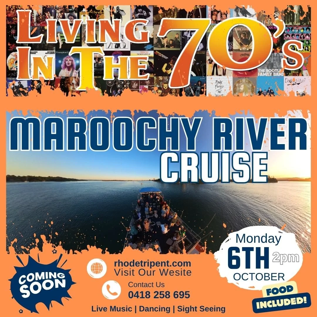Living In The 70s Maroochy Cruise - MON 6th OCT 2025