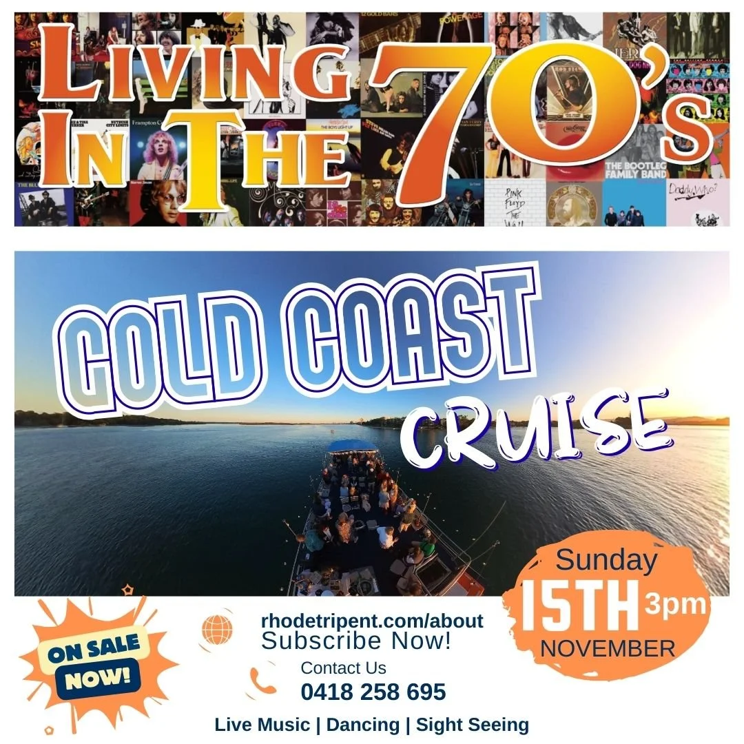 Living In The 70s Gold Coast Cruise - Sunday 15th November 2026
